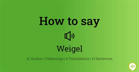 Weigel's pronunciation. Things To Know About Weigel's pronunciation. 