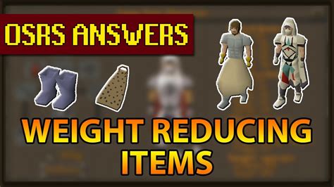  Weight-reducing clothing is clothing that players can wear that will reduce their weight. There are currently twenty items that can be worn to reduce a player's weight. If a player wore the pieces of armour that offered the maximum weight reduction (Exoskeleton headband, Agile top, Agile legs, Boots of lightness, Penance gloves, and Wicked cape ... 