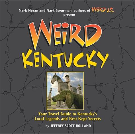 Weird kentucky your travel guide to kentuckys local legends and best kept secrets. - American standard dom 80 furnace manual.
