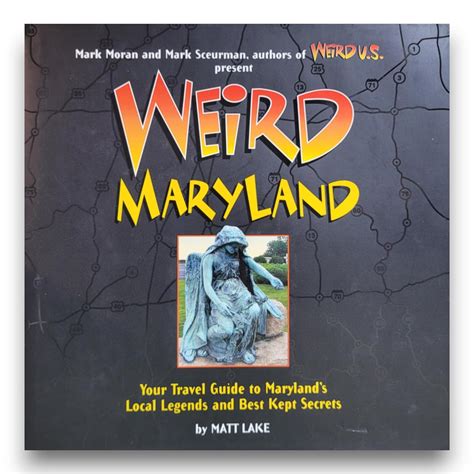 Weird maryland your guide to maryland s local legends and. - Grüne marsch im lichte des völkerrechtes.
