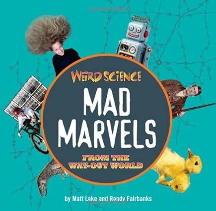Weird science mad marvels from the way out world. - Idee sbagliate matematiche una guida per gli insegnanti della scuola primaria.