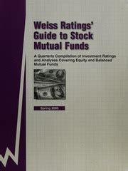 Weiss ratings guide to stock mutual funds summer 2003 a. - I tuoi soldi rappresentano una guida per prendere le 9 decisioni finanziarie più importanti della tua vita 2.