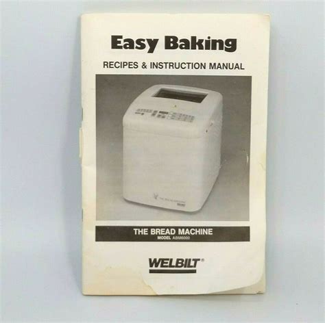 Welbilt bread machine abm2200t user manual. - Ge profile double oven instruction manual.