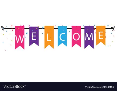 Welcome Sign With Colorful Bunting Flags Vector Image