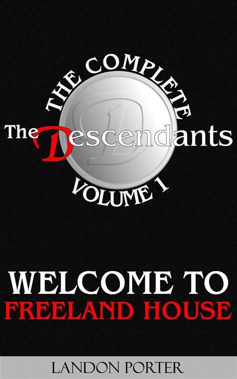 Welcome to Freeland House The Descendants Complete Collection 1