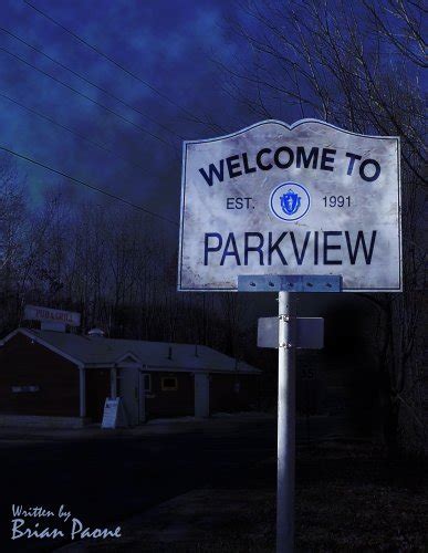 Welcome to Parkview A Cerebral Horror Novel of the Macabre