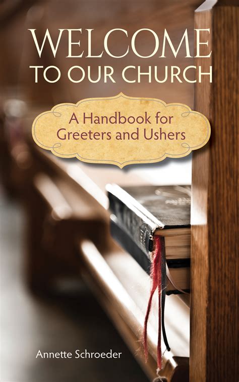 Welcome to our church a handbook for greeters and ushers. - Cst multi subject study guide questions.