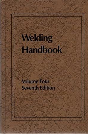 Welding handbook metals and their weldability vol 4. - Q a revision guide international law 2013 and 2014 3rd.