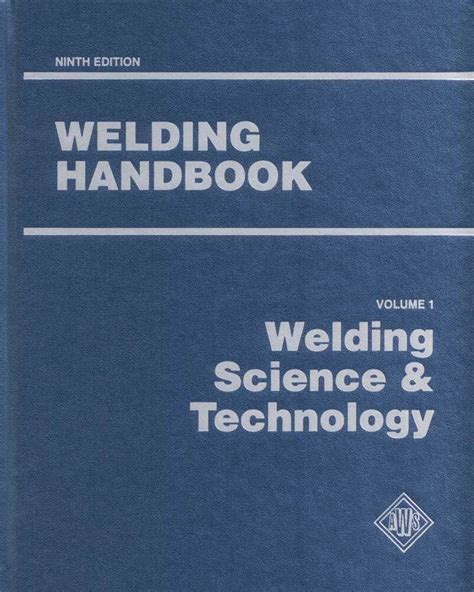 Welding handbook volume 1 welding technology. - Fahrenheit 451 guida per insegnanti di novel units inc.