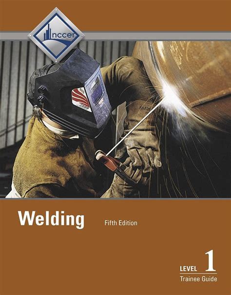 Welding level 1 trainee guide 5th edition. - Martin laboratory manual human anatomy physiology.