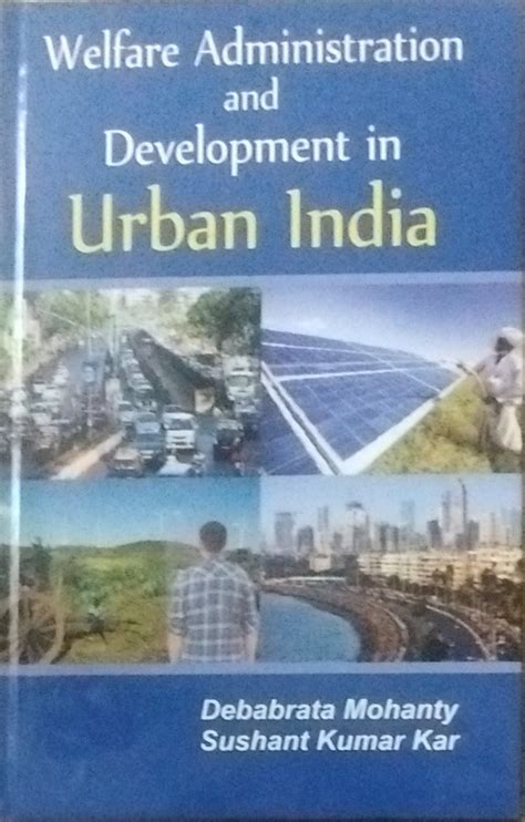 Welfare And Development Administration In India