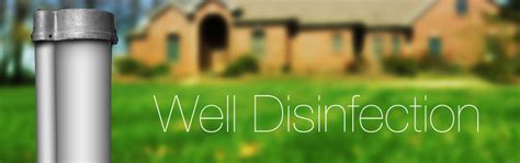 Well Disinfection - Wellowner.org