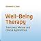 Well being therapy treatment manual and clinical applications. - Manual de medicina intensiva del massachusetts general hospital bigatello critical.