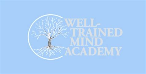 Well trained mind academy. W ell-Trained Mind Academy brings the time-tested benefits of classical education within the reach of every family. Using streaming video and interactive classroom … 