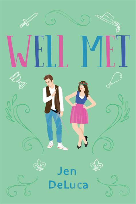 Full Download Well Met Well Met 1 By Jen Deluca