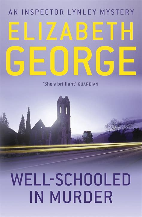 Full Download Wellschooled In Murder Inspector Lynley 3 By Elizabeth  George