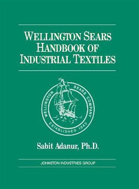 Wellington sears handbook of industrial textiles by sabit adanur. - Biology laboratory manual by darrell vodopich.