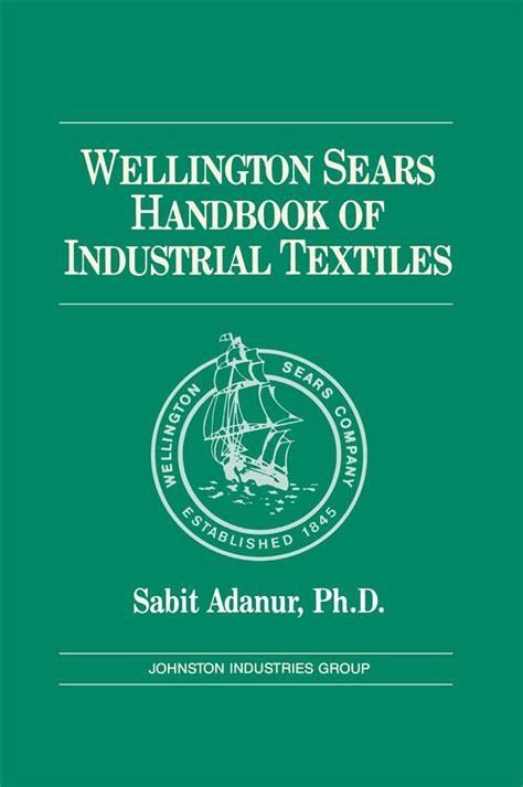 Wellington sears handbook of industrial textiles. - Technisches handbuch für erjavecs automobiltechnik ein systemansatz.