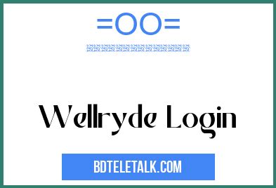 Wellryde login. Things To Know About Wellryde login. 