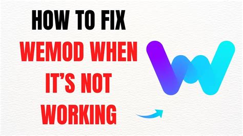 Wemod not working. .  ...