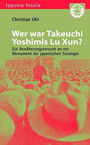 Wer war takeuchi yoshimis lu xun?: ein ann aherungsversuch an ein monument der japanischen sinologie. - Solution manual for multinational business finance.