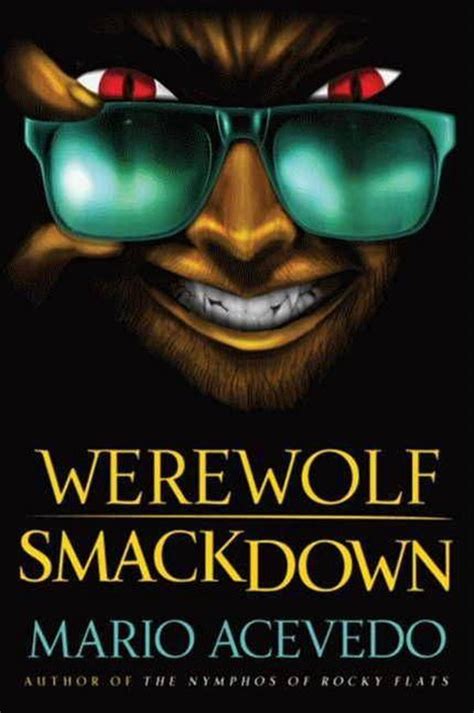 Read Werewolf Smackdown Felix Gomez 5 By Mario Acevedo