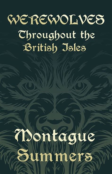 Werewolves Throughout the British Isles Fantasy and Horror Classics