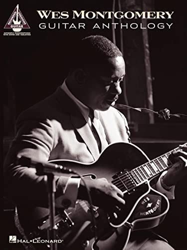 Wes montgomery guitar anthology guitar recorded versions. - Answer manual trigonometry 10th edition lial.