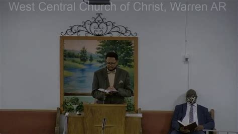 West Central Church Of Christ, Warren AR - YouTube