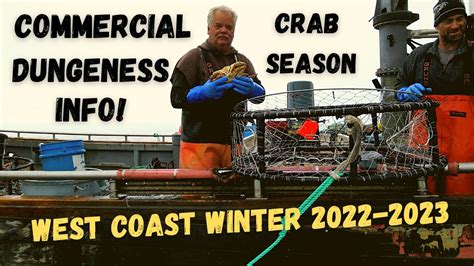 West Coast commercial Dungeness crab season …