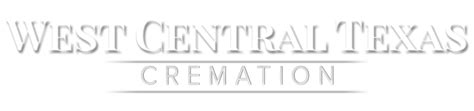 West central texas cremation. .  ...