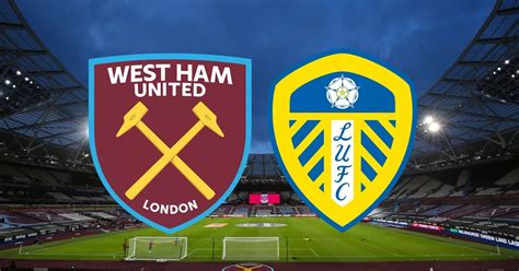 West ham vs leeds united. Things To Know About West ham vs leeds united. 