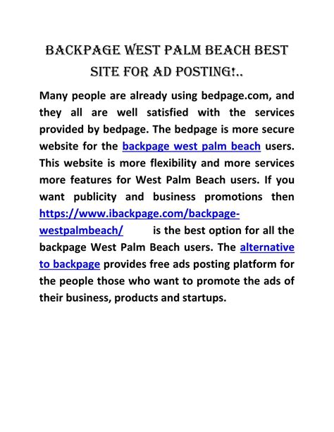 West palm beach back page. Durban. Johannesburg. Port Elizabeth. Pretoria. 2backpage is a site similar to backpage and the free classified site in the world. People love us as a new backpage replacement or an alternative to 2backpage.com. 