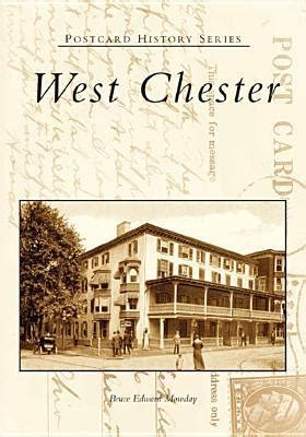 Full Download West Chester By Bruce Edward Mowday