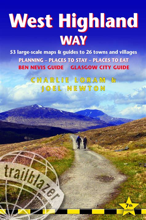 Read Online West Highland Way 53 Largescale Walking Maps  Guides To 26 Towns And Villages  Planning Places To Stay Places To Eat  Glasgow To Fort William By Charlie Loram