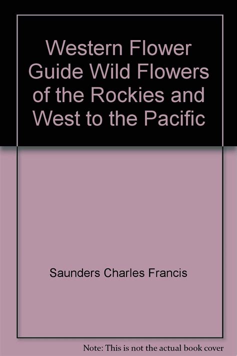 Western flower guide wild flowers of the rockies and west. - Le livre de main des du pouget (1522-1598).