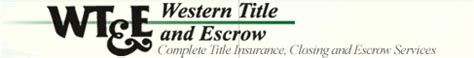 / Western Title & Escrow Company; Western Title & Escrow Company. Website. Get a D&B Hoovers Free Trial. Overview . Western title and escrow company