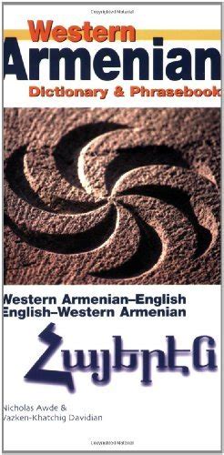 Full Download Western Armenian Dictionary  Phrasebook Armenianenglishenglisharmenian By Nicholas Awde