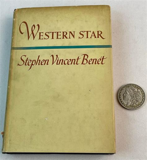 Read Western Star By Stephen Vincent Bent