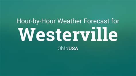 Check out the Westerville, OH MinuteCast forecast. Providing you with a hyper-localized, minute-by-minute forecast for the next four hours.. 