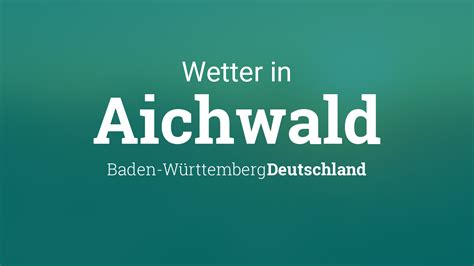 Wetter Aichwald: 7-Tage Prognose wetter.com