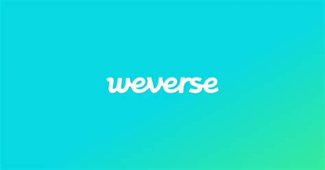 Weverse - Official for All Fans