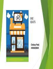 Wgu c216 task 1 powerpoint.  Thanks for joining us today. pptx - BIKE BEASTS Chelsea...