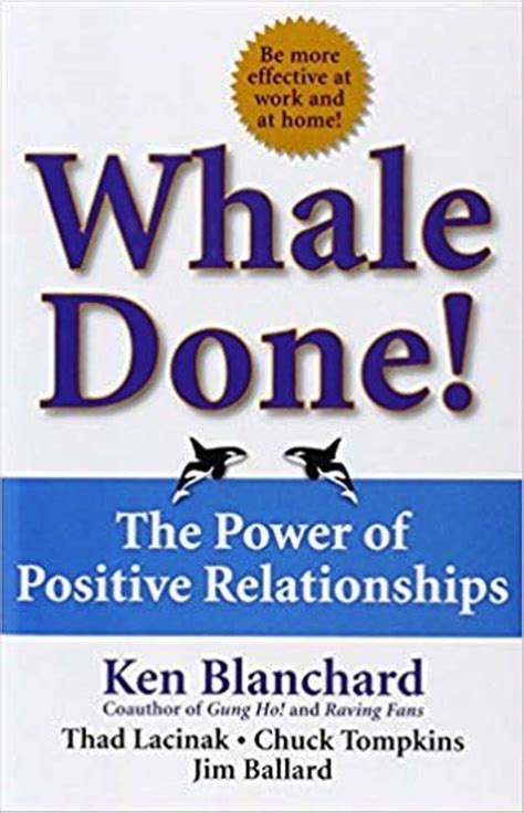 Whale done the power of positive relationships. - Byron in seinen briefen und tagebüchern..