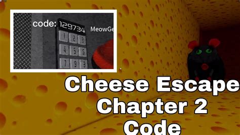 What's the code for cheese escape chapter 2. Code cheese escape chapter 2Codigo Cheese Escape ROBLOX#roblox #cheeseescape Para más videos de cheese escape seguir el siguiente linkhttps://youtube.com/pla... 