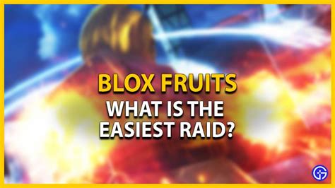 What's the easiest raid in blox fruits. Things To Know About What's the easiest raid in blox fruits. 