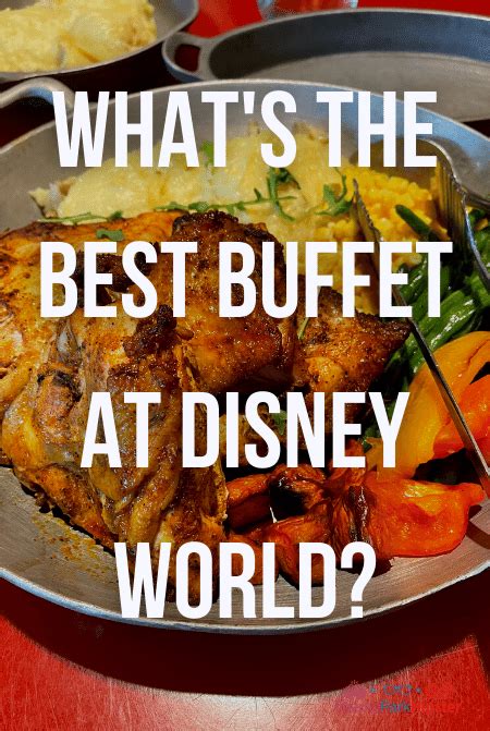 What’s the Best Buffet in Disney World (These 16