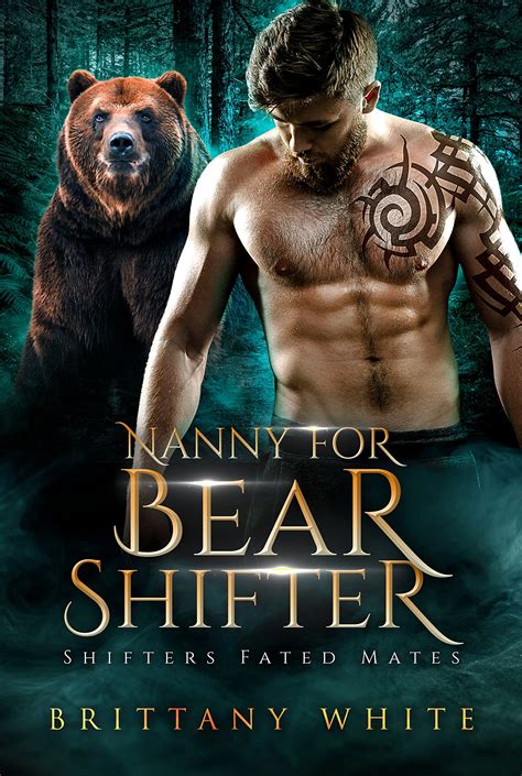 What A Bear Wants A Paranormal Shifter Romance