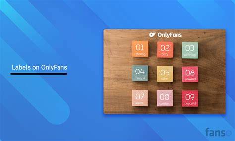 What Are Labels On Onlyfans Xxx
