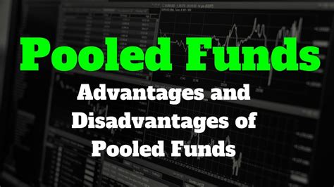 What Are Pooled Funds? Advantages and Disadvantages of Pooled ... - YouTube